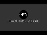 Installing an SG Lid